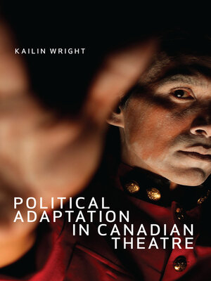 cover image of Political Adaptation in Canadian Theatre